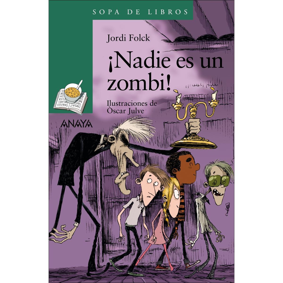 Imagem 0 de ¡Nadie es un zombi! (Capa mole com abas)