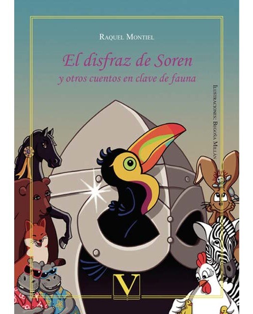 El disfraz de Soren y otros cuentos en clave de fauna