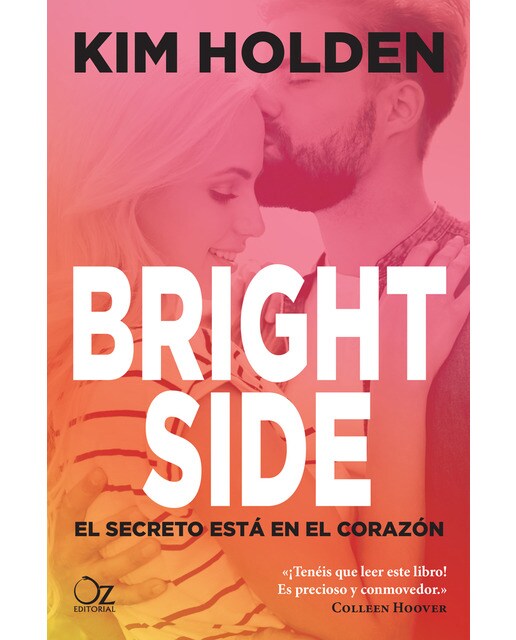 Imagem 0 de Bright Side: El secreto está en el corazón (Capa mole com abas)