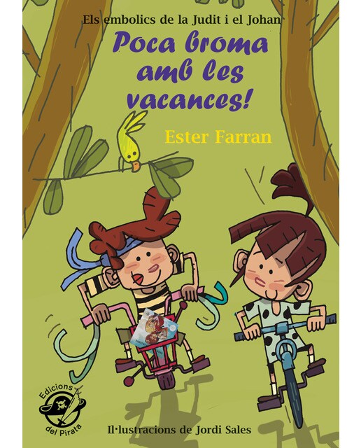Poca broma amb les vacances!: Llibre per a nens i nenes de 9 anys molt divertit: aventures amb humor (Capa mole) 1