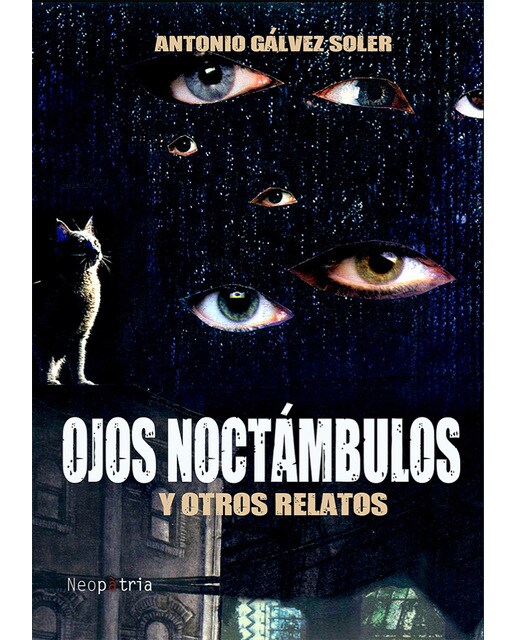 Ojos Noctámbulos Y Otros Relatos 1