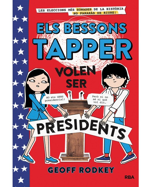 Els bessons Tapper volen ser presidents (Els bessons Tapper 3) (Capa dura) 1