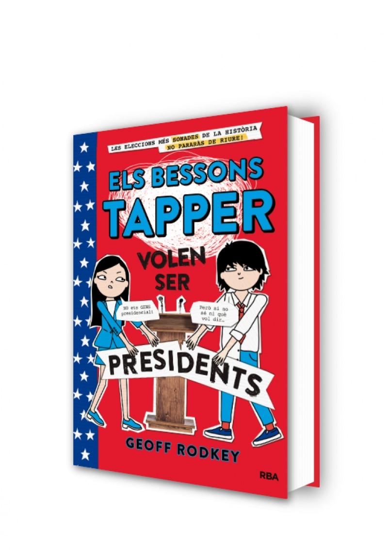 Els bessons Tapper volen ser presidents (Els bessons Tapper 3) (Capa dura) 2