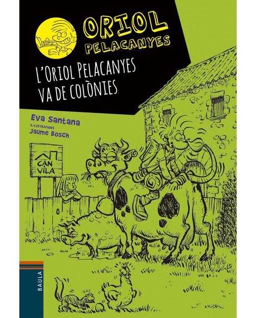 L'Oriol Pelacanyes va de colònies (Capa mole) 1