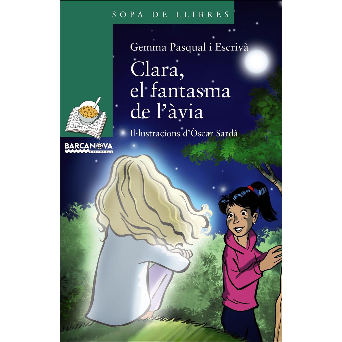 Clara, el fantasma de l´àvia (Capa mole com abas) 1