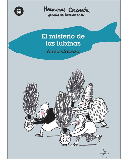 Imagem 0 de Hermanas Coscorrón. Agencia de investigación. El misterio de las lubinas (Capa mole)