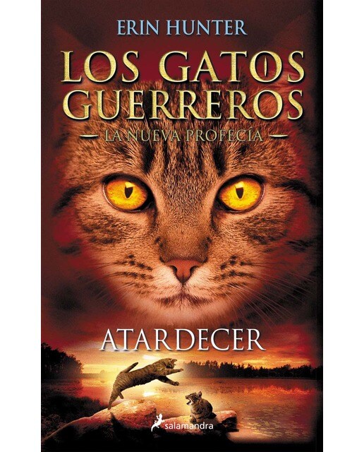 Imagem 0 de Los Gatos Guerreros | La Nueva Profecía 6 - Atardecer: Los gatos guerreros - la nueva profecía vi (Capa mole)