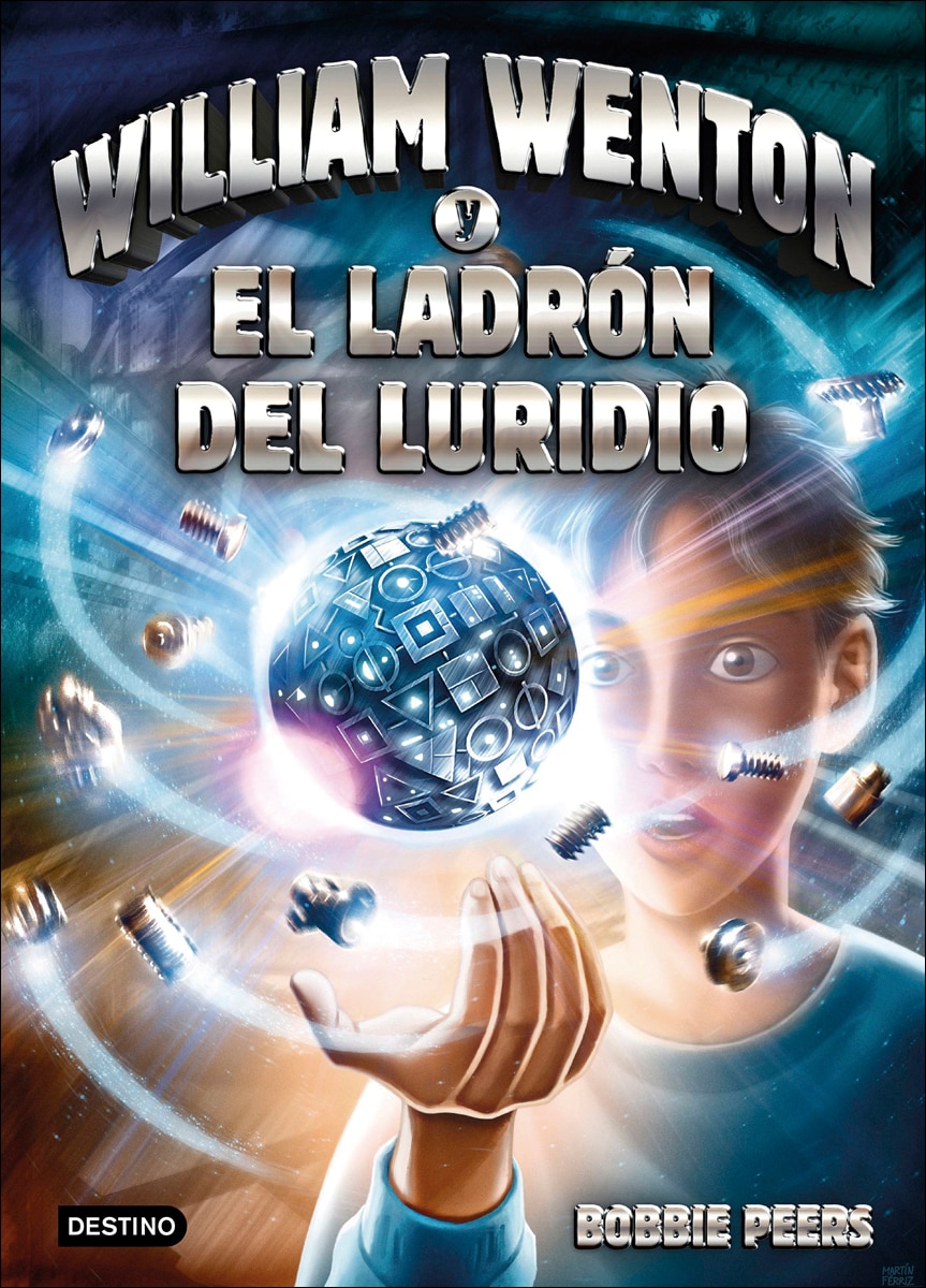 William Wenton y el ladrón del luridio: William Wenton 1 (Capa dura) 1