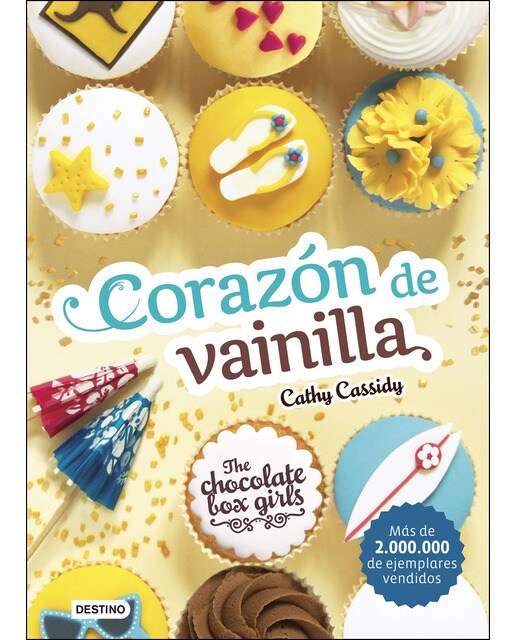 The Chocolate Box Girls. Corazón de vainilla: The Chocolate Box Girls 5 (Capa mole com abas) 1