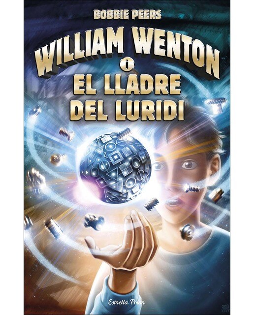 William Wenton i el lladre del luridi: William Wenton 1 (Capa dura) 1