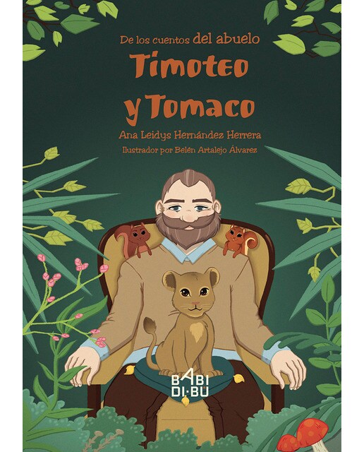 De los cuentos del abuelo: Timoteo y Tomaco (Capa mole) 1