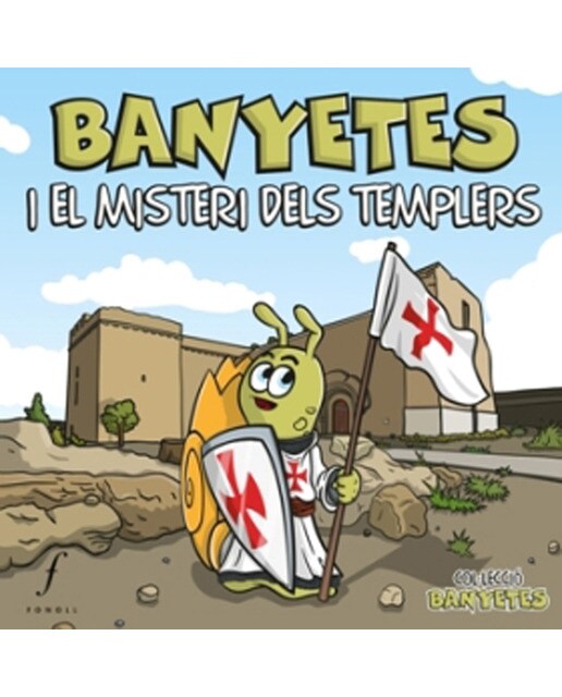 Banyetes i el misteri dels templers