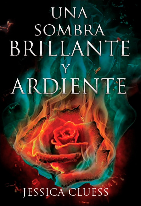 Una Sombra Brillante Y Ardiente 1
