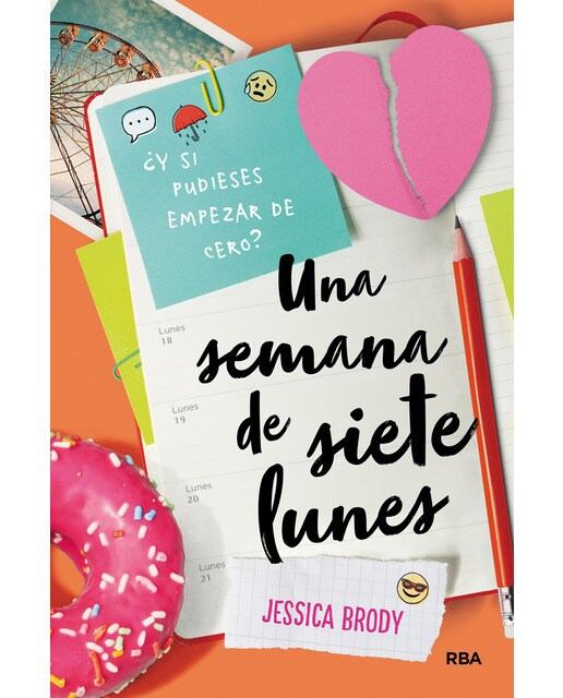 Una semana de siete lunes(Tapa blanda) 1