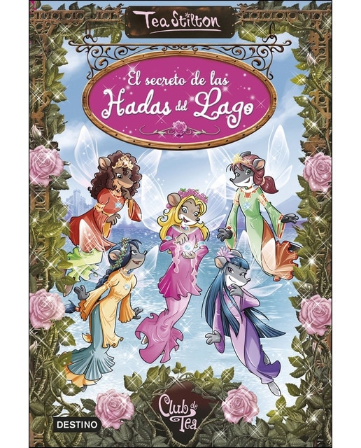 Imagen 1 de El secreto de las hadas del lago: Tea Stilton Especial
