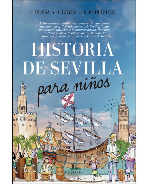 Historia de Sevilla para niños (Capa mole) 1