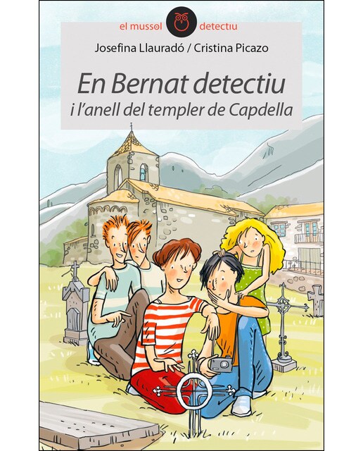 En Bernat detectiu i l'anell del templer de Capdella (Capa mole) 1