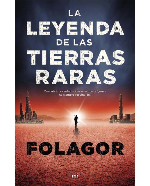 La leyenda de las tierras raras(Tapa blanda) 1