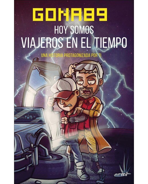 Hoy somos viajeros en el tiempo: Una historia protagonizada por ti(Tapa blanda) 1