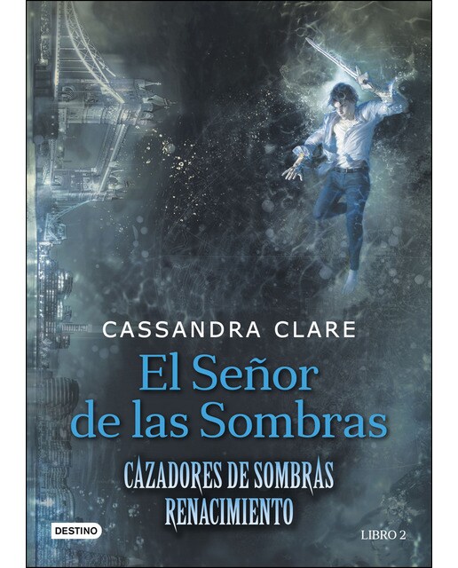 Imagen 0 de El Señor de las Sombras: Cazadores de Sombras. Renacimiento 2  (Tapa dura)