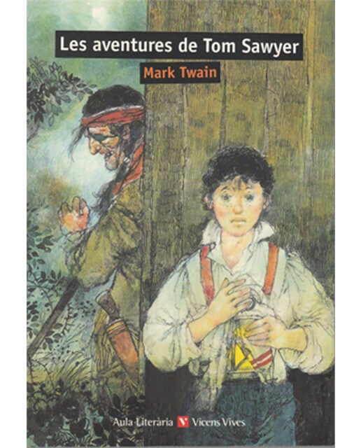 LES AVENTURES DE TOM SAWYER (AULA LITERARIA) (Capa mole) 1