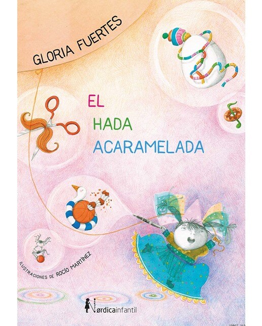 El hada acaramelada(Tapa dura) 1