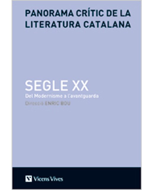 Panorama Critic De La Literatur Catalana Segle Xx. (Capa mole) 1
