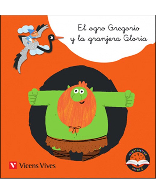EL OGRO GREGORIO Y LA G..(GR, GL) CUENTALETRAS (Capa mole) 1