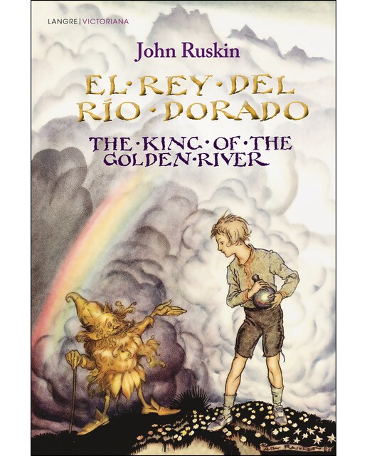 Imagem 0 de El rey del Río Dorado: The King of the Golden River (Capa mole)
