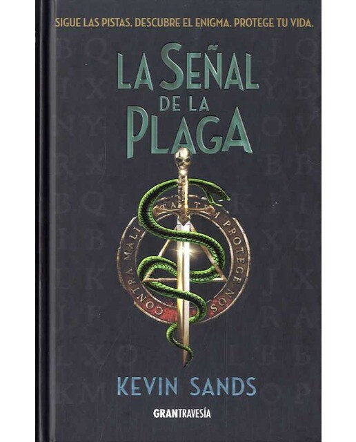 La señal de la Plaga: Sigue las pistas. Descubre el enigma. protege tu vida 1