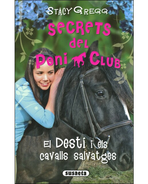 El Destí i els cavalls salvatges (Capa mole) 1