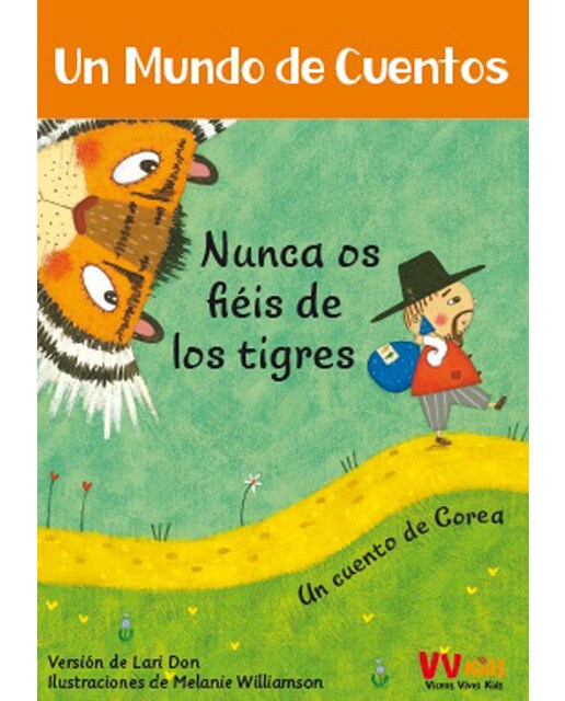 NUNCA OS FIEIS DE LOS TIGRES (VVKIDS) (Capa mole) 1