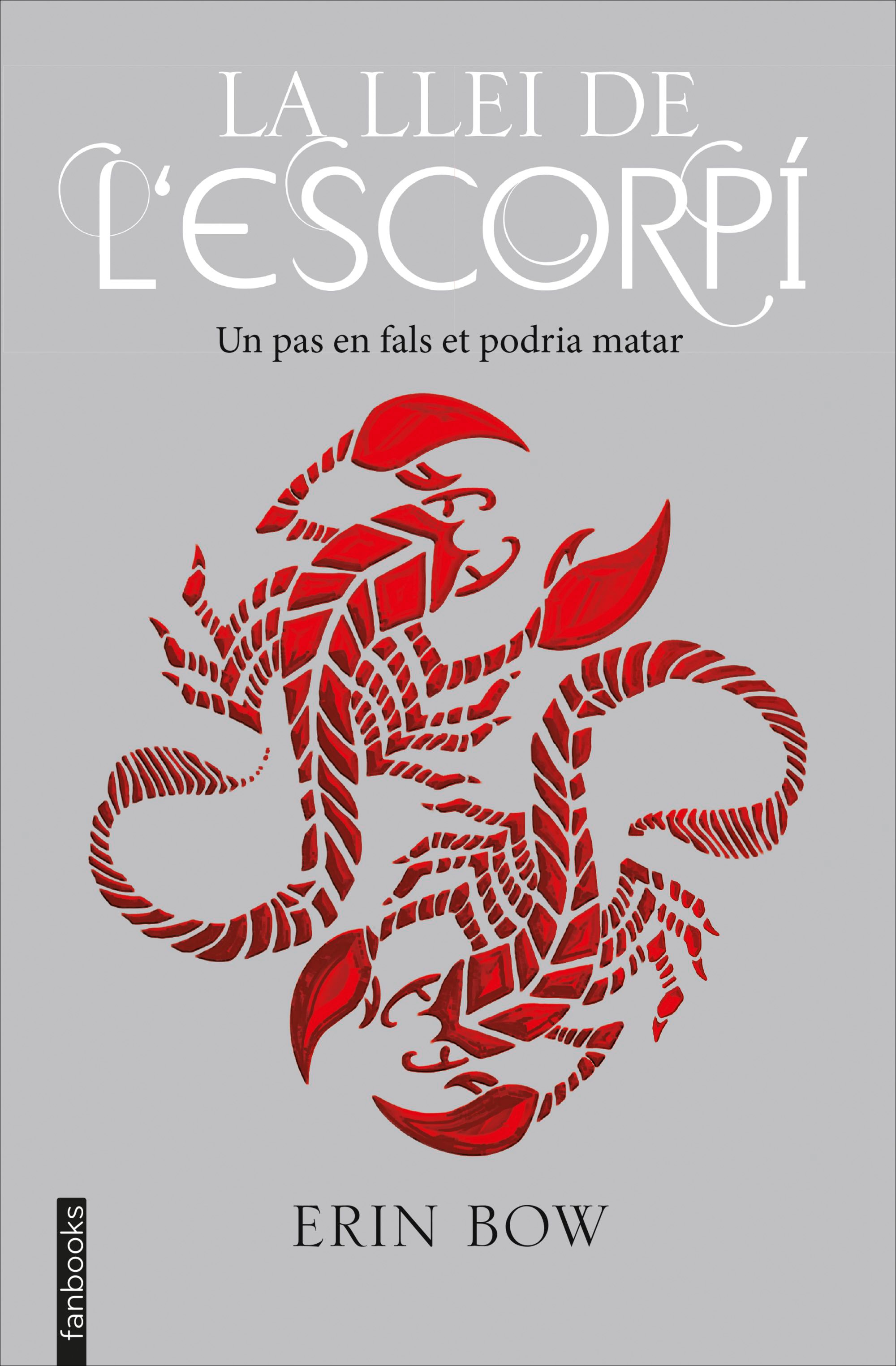 Imagen 0 de La llei de l'escorpí  (Tapa blanda con solapas)