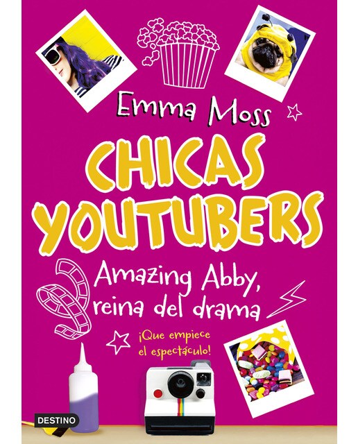 Chicas youtubers. Amazing Abby, reina del drama: Chicas youtubers 2 (Capa mole com abas) 1