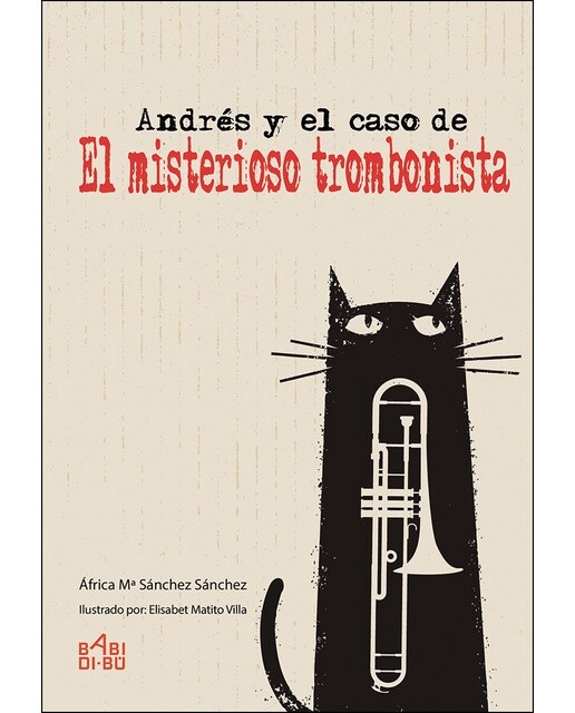 Andrés y el caso de "El misterioso Trombonista" (Capa mole) 1