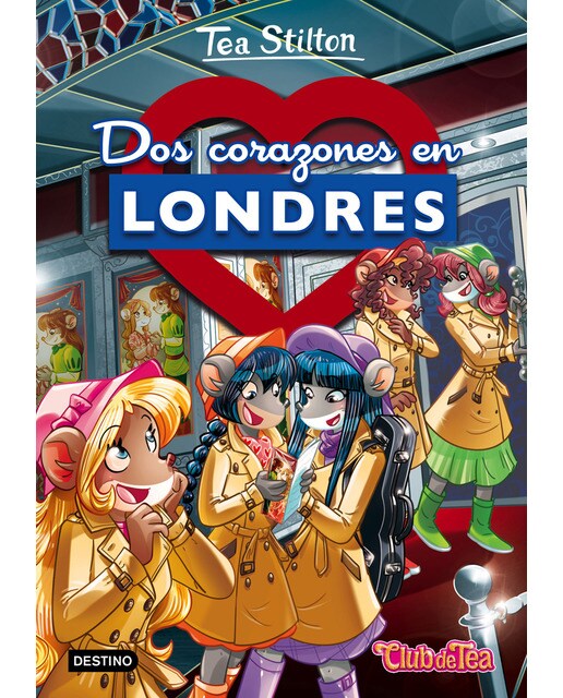 Dos corazones en Londres: Tea Stilton 28 (Capa dura) 1