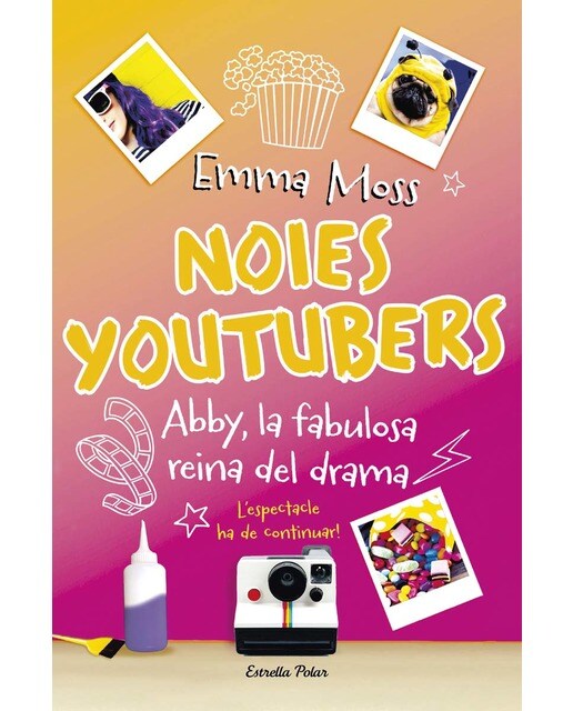 Noies youtubers. Abby, la fabulosa reina del drama (Capa mole com abas) 1
