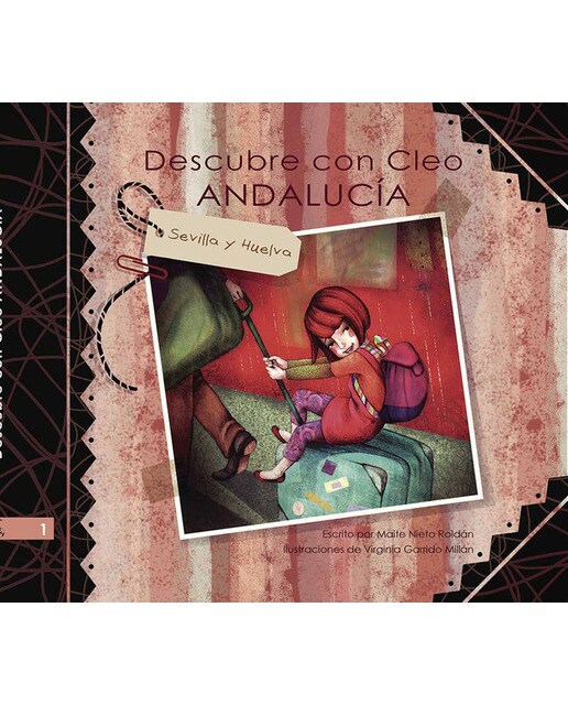 DESCUBRE CON CLEO ANDALUCÍA Sevilla y Huelva (Capa dura) 1