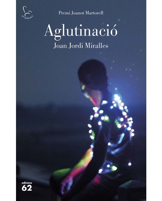 Aglutinació: XXXIX Premi Joanot Martorell (Capa dura) 1