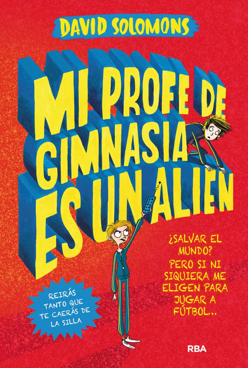 Mi profe de gimnasia es un alien (Mi hermano es un superhéroe 2): Mi hermano es un superhéroe 2 (Capa dura) 1