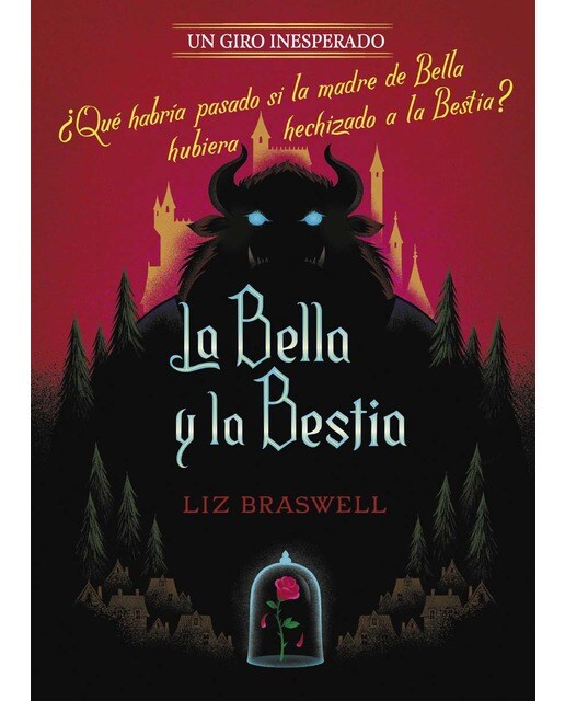 La Bella y la Bestia. Un giro inesperado: Narrativa (Capa mole com abas) 1
