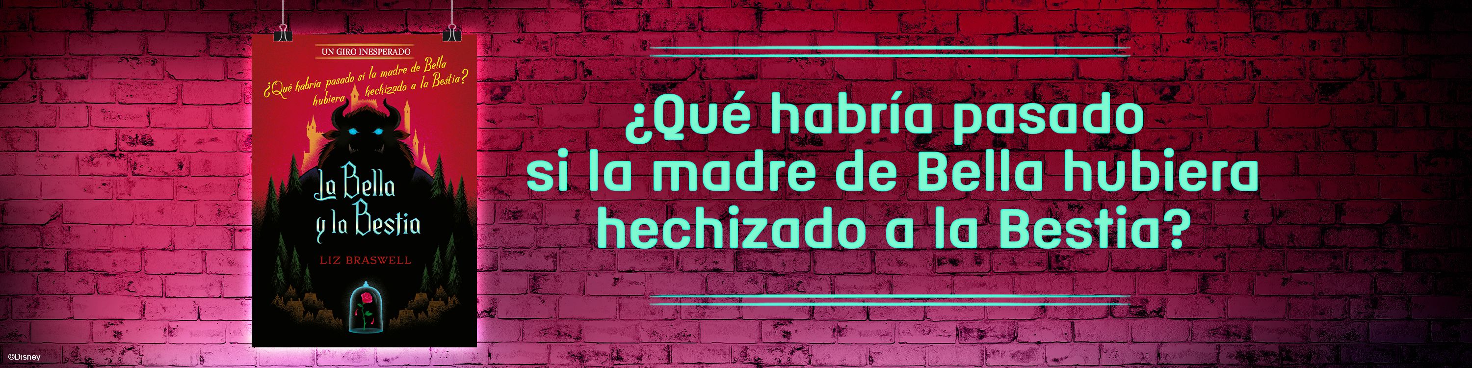 La Bella y la Bestia. Un giro inesperado: Narrativa (Capa mole com abas) 2