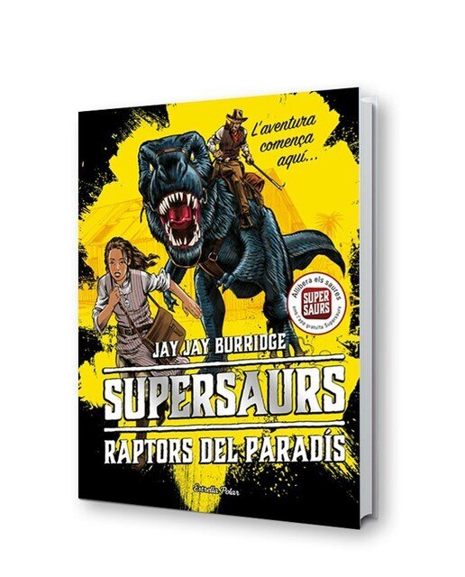 Supersaurs 1. Raptors del paradís(Tapa dura) 2