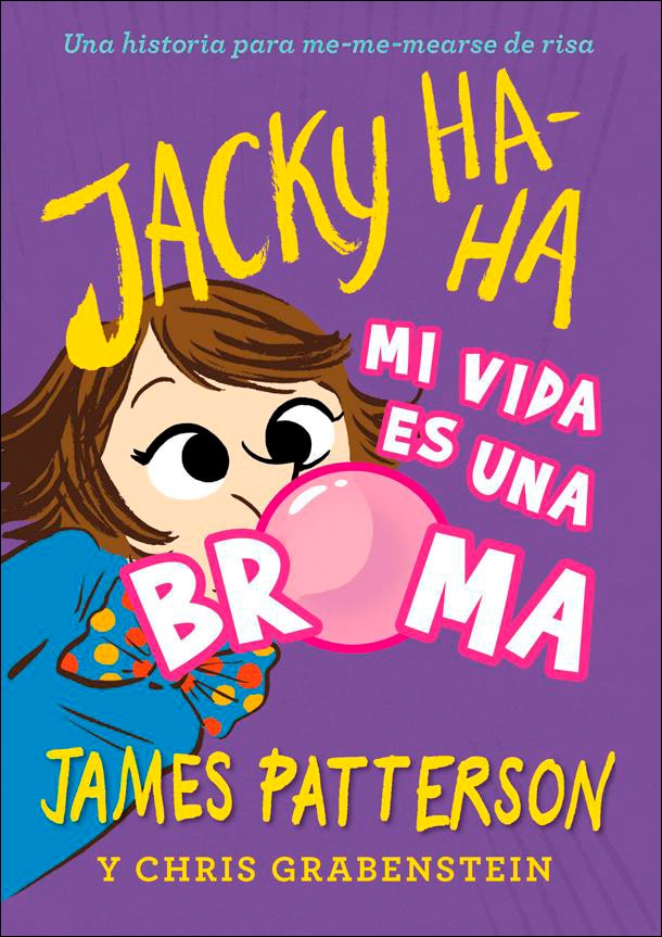 Jacky Ha-Ha 2: Mi vida es una broma (Capa dura) 1