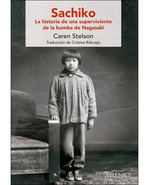 Imagem 0 de Sachiko: La historia de una superviviente de la bomba de Nagasaki (Capa mole)