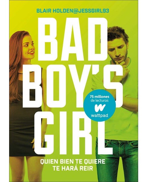 Quien bien te quiere te hará reír (Bad Boy's Girl 4) (Capa mole) 1