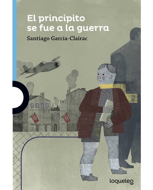 El principito se fue a la guerra(Tapa blanda) 1