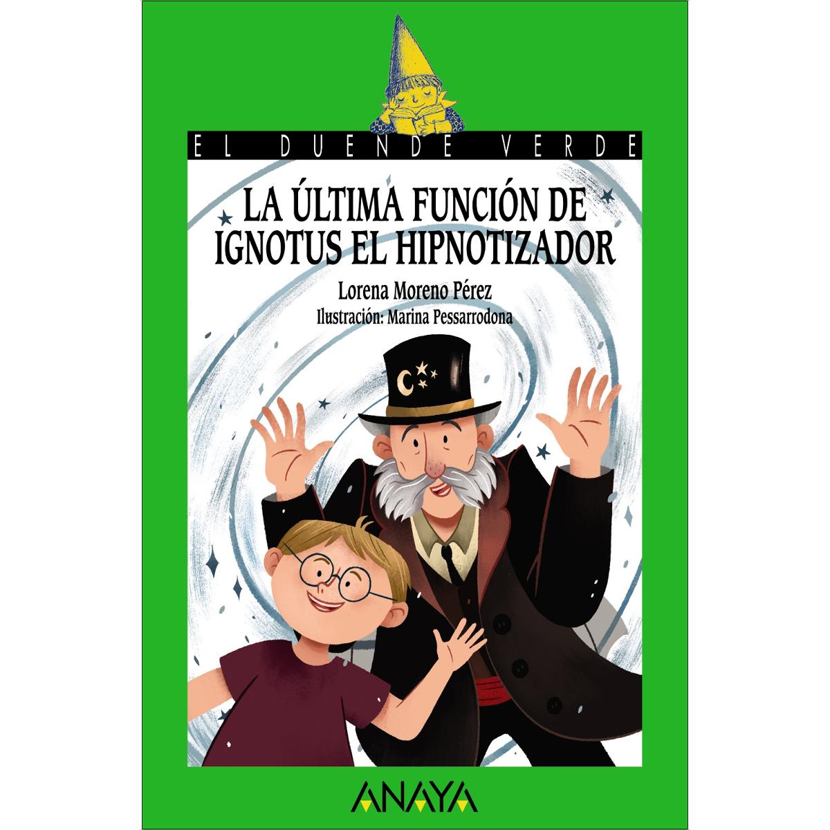 La última función de Ignotus el Hipnotizador (Capa mole) 1