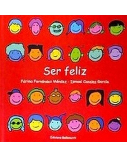 SER FELIZ