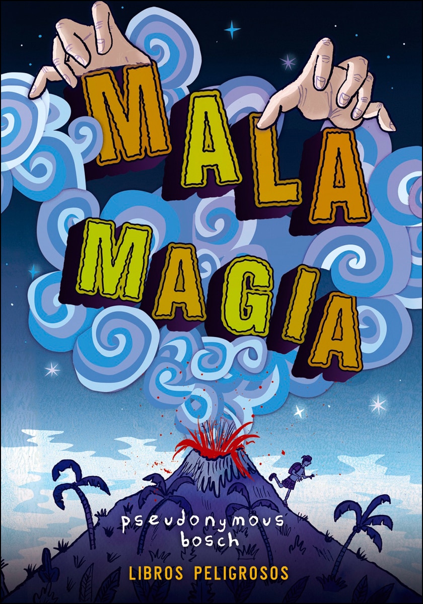 Mala magia (Libros peligrosos 1) (Capa mole com abas) 1